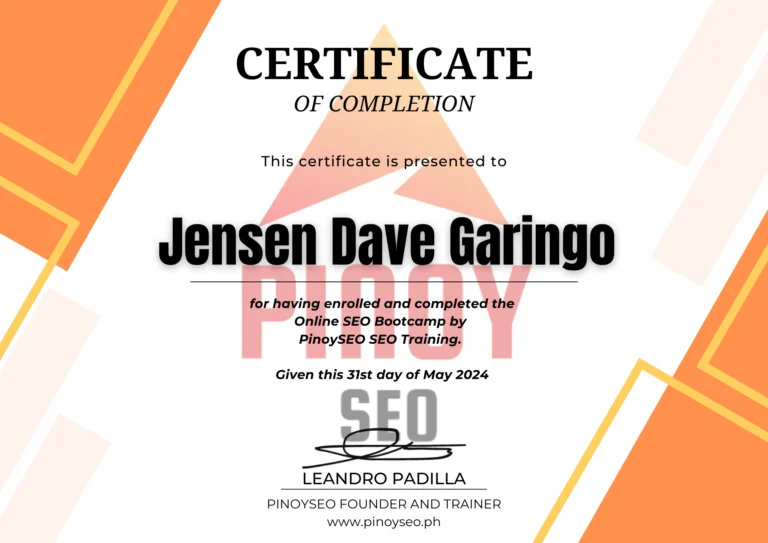 Certificate of Completion Presented to Jensen Dave Garingo for an SEO Certificate Issued by Pinoy SEO Training Course in the Philippines